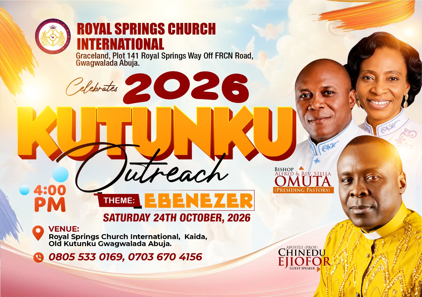 2026 KUTUNKU Outreach — EBENEZER. Saturday 24th October 2026, 4:00 PM. Venue: Royal Springs Church International, Kaida, Old Kutunku, Gwagwalada, Abuja.
